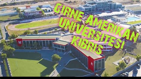 Girne amerikan üniversitesi izmir